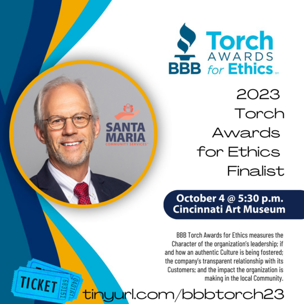 Santa Maria Community Services announced as Better Business Bureau® Torch Awards for Ethics Finalist
