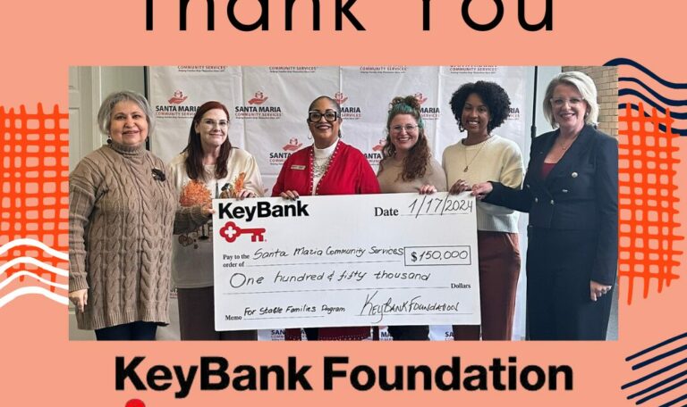 Santa Maria Community Services Receives 150 000 Grant From Keybank Foundation To Support Stable Santa Maria Community Services Receives 150 000 Grant From Keybank Foundation To Support Stable
